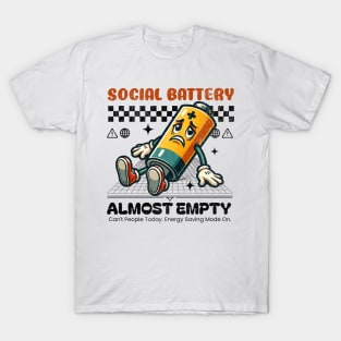 Social Battery Almost Empty - Introvert T-Shirt